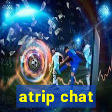 atrip chat